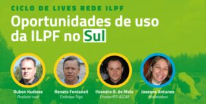 Leia mais sobre o artigo LIVE vai apresentar ILPF na Região Sul – 17/07/2020