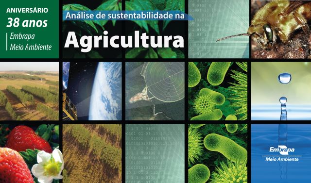 Você está visualizando atualmente Análise de sustentabilidade na agricultura – Embrapa Meio Ambiente 38 anos! – 10/11/2020