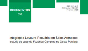 Leia mais sobre o artigo Caso de sucesso em Integração Lavoura-Pecuária em solos arenosos é retratado em publicação – 13/11/2020