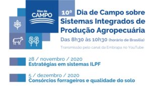 Leia mais sobre o artigo Embrapa Agrossilvipastoril promoverá 10ª edição de seu dia de campo em formato on-line – 17/11/2020