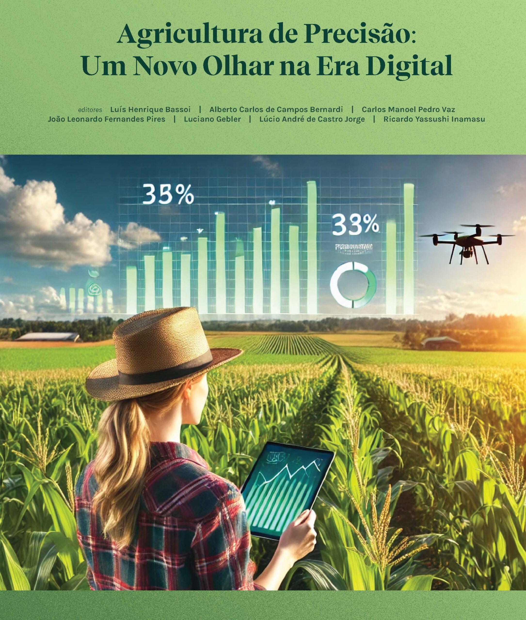 Você está visualizando atualmente Rede de Agricultura de Precisão completa trilogia com livro focado em pesquisas na era digital.