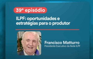 Leia mais sobre o artigo ILPF é destaque no podcast da multinacional de bioinsumos Indigo