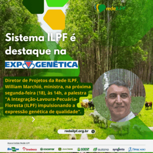 Leia mais sobre o artigo Sistema ILPF é destaque na Expogenética
