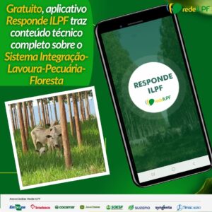 Leia mais sobre o artigo Gratuito, aplicativo Responde ILPF traz conteúdo técnico completo sobre o Sistema Integração-Lavoura-Pecuária-Floresta