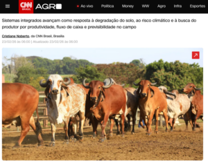 Leia mais sobre o artigo Reportagem da CNN destaca expansão do Sistema ILPF